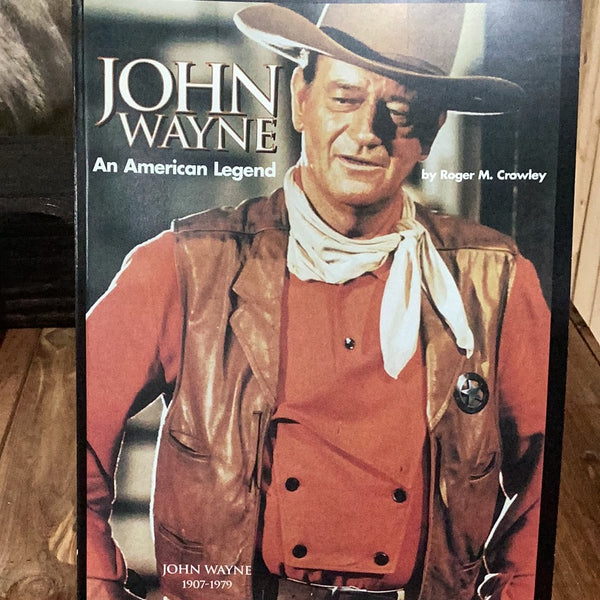 John Wayne (An American Legend)