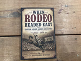 When Rodeo Headed East:  Madison Square Garden and Beyond