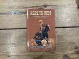 Rope to Rope: The History of Steer, Calf, and Team Roping.