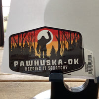 Pawhuska Keeping it Squatchy Sticker