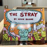 The Stray by Kevin Blaine