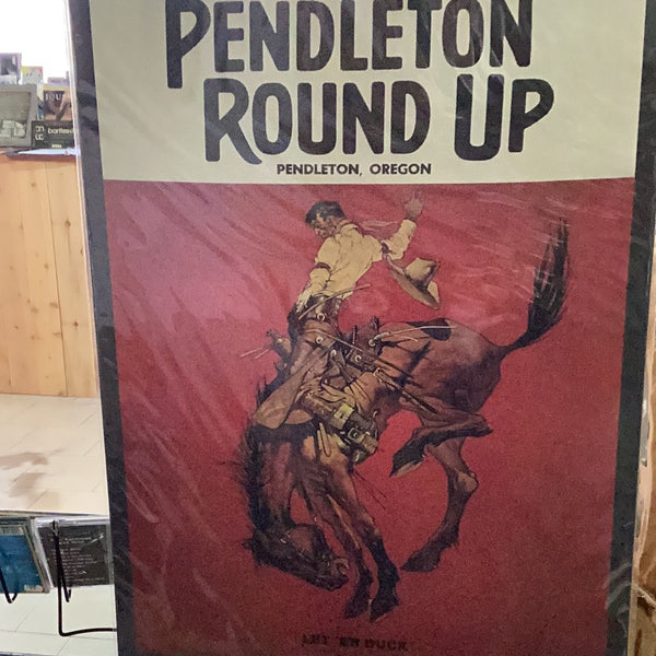 Pendleton Round Up Poster