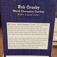 Rodeo Legend Series (Bob Crosby)