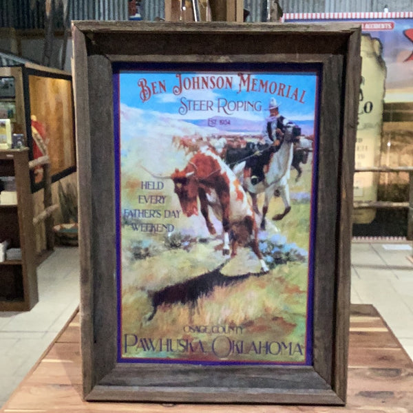 Ben Johnson Memorial Steer Roping Poster w/frame