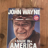 John Wayne Made in America